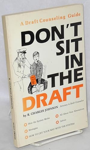 Don't sit in the draft: a draft counseling guide [subtitle from cover]