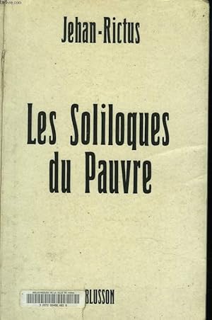 Seller image for LES SOLILOQUES DU PAUVRE for sale by Le-Livre