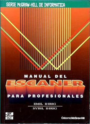 Manual del Escáner para Profesionales [Scanning. The Professional Way]