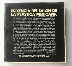 Presencia Del Salon De La Plastica Mexicana. Luis Acosta Gutierrez, Ignacio Aguirre, Jesus Alvare...