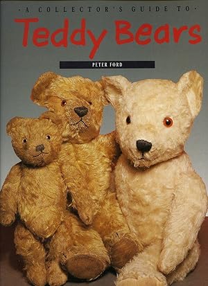 Seller image for A Collector's Guide to Teddy Bears for sale by Little Stour Books PBFA Member