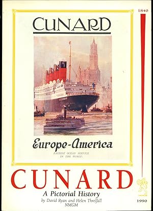 Seller image for Cunard; A Pictorial History 1840-1990 for sale by Little Stour Books PBFA Member