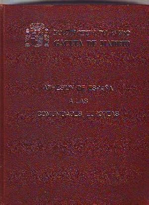 ADHESION DE ESPAÑA A LAS COMUNIDADES EUROPEAS.