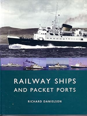 Railway Ships And Packet Ports