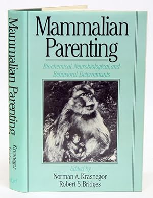 Imagen del vendedor de Mammalian parenting: biochemical, neurobiological, and behavioral determinants. a la venta por Andrew Isles Natural History Books