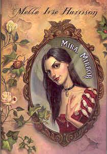 Seller image for Mira, Mirror for sale by The Book Faerie