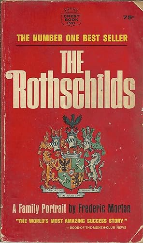 THE ROTHSCHILDS. A Family Portrait