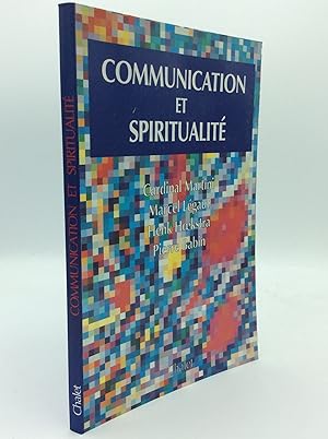 Image du vendeur pour COMMUNICATION ET SPIRITUALITE mis en vente par Kubik Fine Books Ltd., ABAA