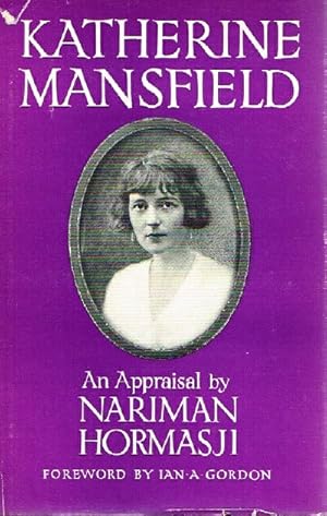 Image du vendeur pour Katherine Mansfield: An Appraisal mis en vente par Round Table Books, LLC