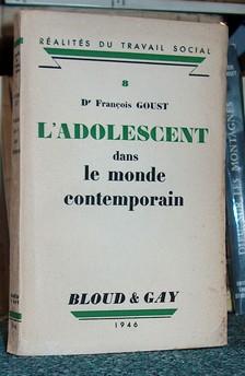 Seller image for L'Adolescent dans le monde contemporain for sale by Le Beau Livre