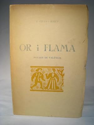 Imagen del vendedor de OR I FLAMA. Poemes de Valencia a la venta por Crapze Libros