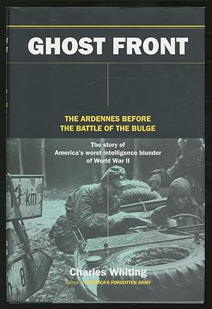 Bild des Verkufers fr Ghost Front: The Ardennes before the Battle of the Bulge zum Verkauf von Between the Covers-Rare Books, Inc. ABAA