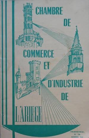 Bulletin de la Chambre de Commerce et d'Industrie de l'Ariège n°19 Septembre 1963