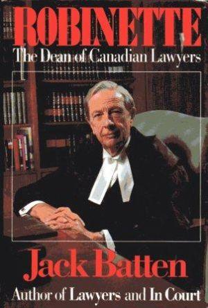 ROBINETTE. The Dean of Canadian Lawyers