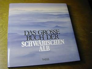 Seller image for Das grosse Buch der Schwbischen Alb for sale by Antiquariat Fuchseck