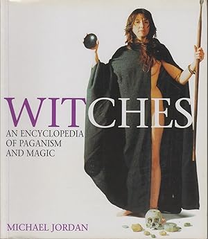 Image du vendeur pour Witches an Encyclopedia of Pagenism and Magic mis en vente par Valuable Volumes