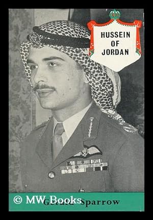 Seller image for Hussein of Jordan for sale by MW Books Ltd.
