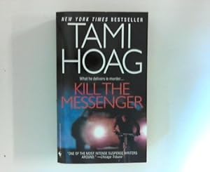 Seller image for Kill The Messenger. for sale by ANTIQUARIAT FRDEBUCH Inh.Michael Simon