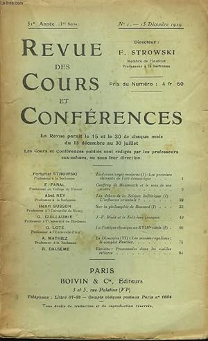 Seller image for REVUE DES COURS ET CONFERENCES, 31e ANNEE, N1, 15 DECEMBRE 1929. FORTUNAT STROWSKI : LA DRAMATURGIE MODERNE (I) : LES PREMIERS ELEMENTS DE L'ART DRAMATIQUE / E. FARAL : GEOFFROY DE MOMOUTH ET LE SENS DE SON OEUVRE / ABEL REY, LES DEBUTS DE LA SCIENCE. for sale by Le-Livre