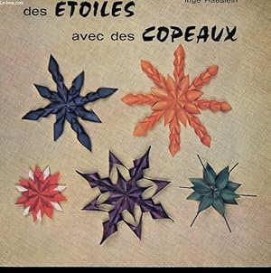 Seller image for DES ETOILES AVEC DES COPEAUX for sale by Le-Livre