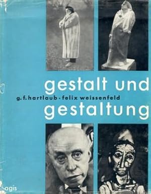 Bild des Verkufers fr Gestalt und Gestaltung. Das Kunstwerk als Selbstdarstellung des Knstlers. zum Verkauf von Galerie Joy Versandantiquariat  UG (haftungsbeschrnkt)