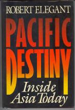 Bild des Verkufers fr Pacific Destiny: The Rise of the East zum Verkauf von Callaghan Books South