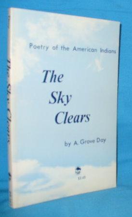 The Sky Clears: Poetry of the American Indians