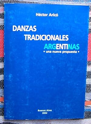 Danzas Tradicionales Argentinas,una nueva propuesta