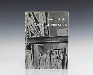 Anselm Kiefer: The High Priestess.