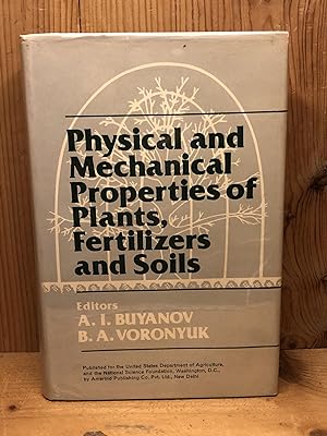PHYSICAL AND MECHANICAL PROPERTIES OF PANTS, FERTILIZERS AND SOILS