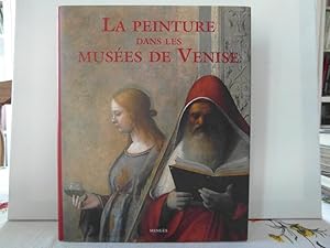 Seller image for La peinture dans les musees de Venise for sale by Bidonlivre