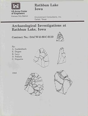 Seller image for Archaeological Investigations At Rathbun Lake, Iowa for sale by Jonathan Grobe Books