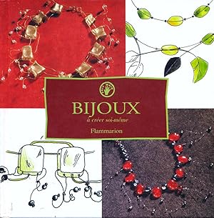 Seller image for Bijoux  crer soi-mme for sale by Eratoclio