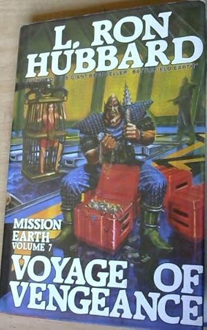 Seller image for Voyage of Vengeance Volume 7 Mission Earth for sale by Chapter 1