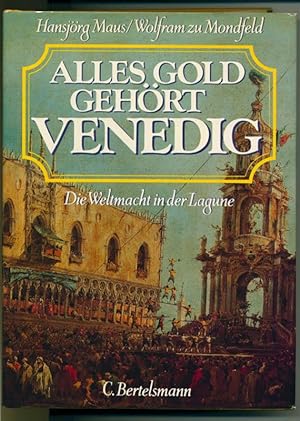 Alles Gold gehört Venedig - Die Weltmacht in der Lagune