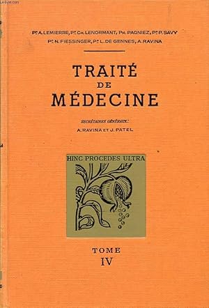 Seller image for TRAITE DE MEDECINE TOME 4 Avtaminoses-Intoxications- Maladies par Agents physiques- Anaphylaxie. for sale by Le-Livre
