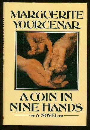Immagine del venditore per A Coin In Nine Hands venduto da Between the Covers-Rare Books, Inc. ABAA