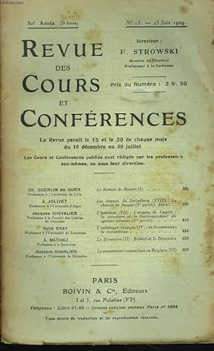 Seller image for REVUE DES COURS ET CONFERENCES, 30e ANNEE, N13, 15 JUIN 1929. C. GUERLIN DE GUER : LE ROMAN DE RENART (I) / J. CHEVALIER : L'HABITUDE (VII) : L'ORGANE DE L'ESPRIT : LA STRUCTURE ET LE FONCTIONNEMENT DU SYSTEME NERVEUX (1e PARTIE) / . for sale by Le-Livre