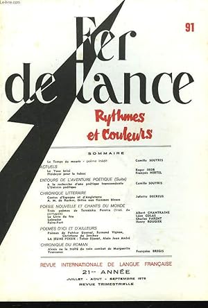 Imagen del vendedor de FER DE LANCE, REVUE TRIMESTRIELLE N91, 21e ANNEE, JILLET, AOUT-SEPTEMBRE 1975. RYTHMES ET COULEURS / LE TEMPS DE MOURIR, POEME INEDIT DE C. SOUYRIS / LE VASE BRISE, ROGER IKOR / PLAIDOYER POUR LE TABAC, FRANCOIS HERTEL / A LA RECHERCHE D'UNE POETIQUE. a la venta por Le-Livre