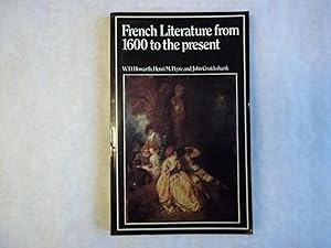 Seller image for French Literature from Sixteen Hundred to the Present for sale by Carmarthenshire Rare Books