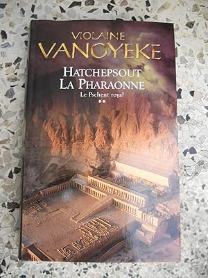 Bild des Verkufers fr Hatchepsout la Pharaonne - Tome 2 - Le Pschent royal zum Verkauf von Frederic Delbos