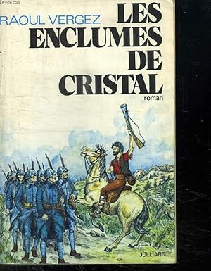 Imagen del vendedor de LES ENCLUMES DE CRISTAL. a la venta por Le-Livre