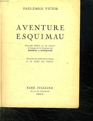 Seller image for AVENTURE ESQUIMAU. for sale by Le-Livre