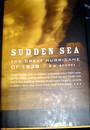 Sudden Sea: The Great Hurricane of 1938