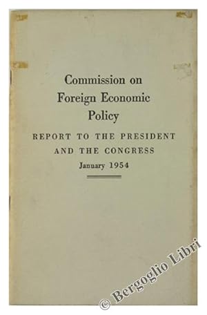 REPORT TO THE PRESIDENT AND THE CONGRESS - January 23 - 1954.: