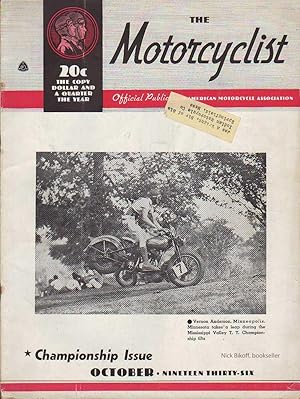 Immagine del venditore per THE MOTORCYCLIST OFFICIAL PUBLICATION AMERICAN MOTORCYCLE ASSOCIATION, OCTOBER 1936 Championship Issue, Number 469 venduto da Nick Bikoff, IOBA