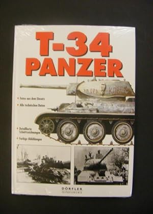 Bild des Verkufers fr T-34 Panzer - Fotos aus dem Einsatz - Alle technischen Daten. Detaillierte Schnittzeichnungen zum Verkauf von Antiquariat Strter