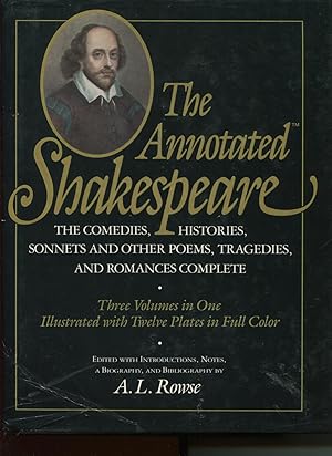 The Annotated Shakespeare: The Comedies, Histories, Sonnets And Other Poems, Tragedies, And Roman...