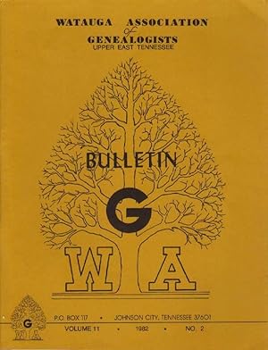 Immagine del venditore per Watauga Association of Genealogists Upper East Tennessee Bulletin G: Volume 11, No. 2 venduto da Clausen Books, RMABA