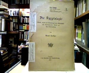 Bild des Verkufers fr Die gyptologie (Der alte Orient). Zweck, Inhalt und Bedeutung dieser Wissenschaft und Deutschlands Anteil an ihrer Entwicklung. zum Verkauf von Antiquariat Michael Solder